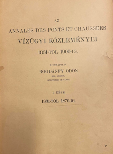 Az Annales des ponts et chausses vzgyi kzlemnyei 1831-tl 1900-ig KNYVKTI KTSBEN