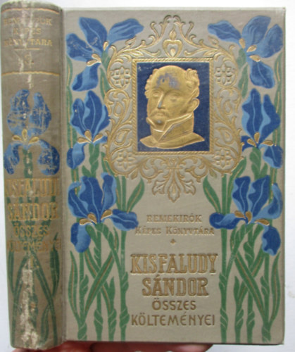 Kisfaludy Sndor sszes kltemnyei I. (Remekrk kpes knyvtra)