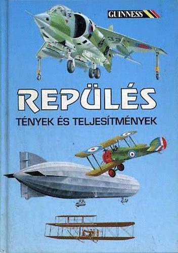 Rep�l�s-T�nyek �s teljes�tm�nyek