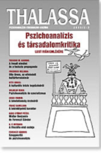 Thalassa 2006/2-3. Pszichoanalzis s trsadalomkritika