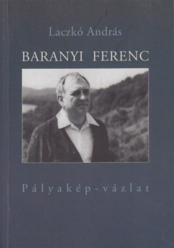 Baranyi Ferenc - Plyakp-vzlat