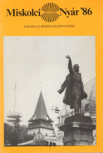 Miskolci Nyr '86 - A miskolci msor klnkiadsa