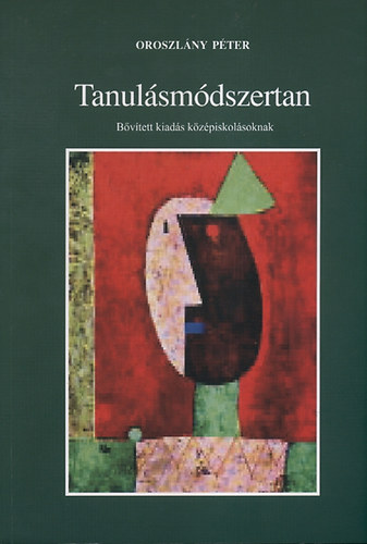 Tanulsmdszertan - Bvtett kaids kzpiskolsoknak