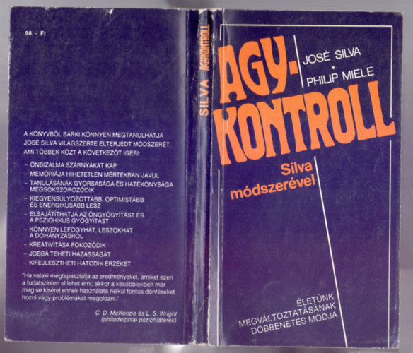 Jos Silva,Philip Miele - Agykontroll Silva mdszervel - letnk megvltoztatsnak dbbenetes mdja
