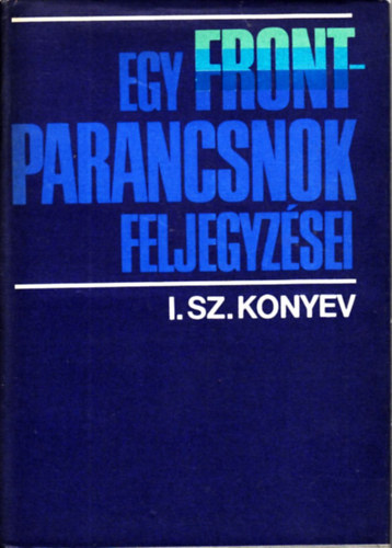 Egy frontparancsnok feljegyzsei 1943-1944