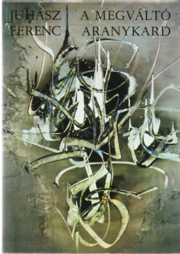 A megv�lt� aranykard