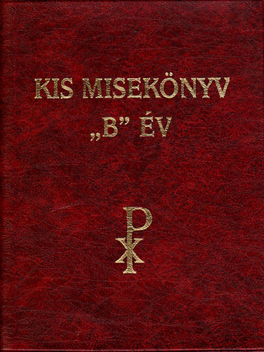 Dr. Konkoly Istvn - Kis miseknyv "B" v