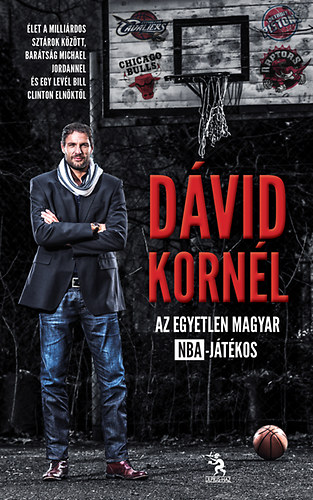 Dvid Kornl; S. Tth Jnos - Dvid Kornl - az egyetlen magyar NBA-jtkos