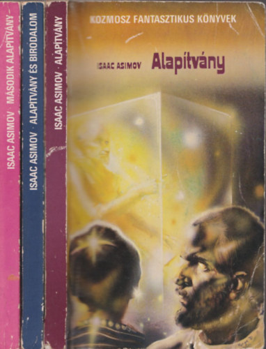 Alaptvny 1-3. (Alaptvny + Alaptvny s Birodalom + Msodik alaptvny)