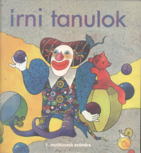 �rni tanulok (1. oszt�lyosok sz�m�ra)- Munkaf�zet az �rott kisbet�k tanul�s�hoz