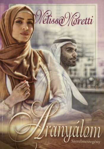 Melissa Moretti - Aranylom