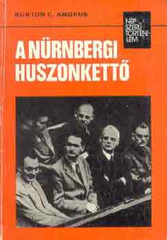 A n�rnbergi huszonkett� (n�pszer� t�rt�nelem)
