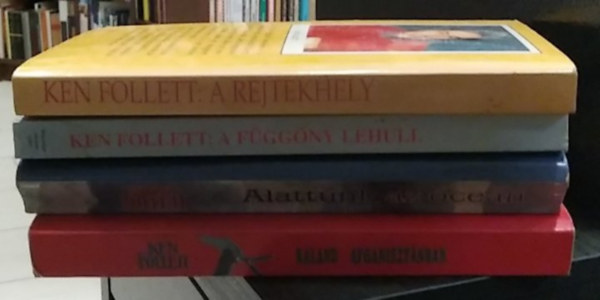 4 db-os Ken Follett K�NYVMENT� AJ�NLAT, krimi, kaland: Kaland Afganiszt�nban+ Alattunk az �ce�n+ A f�gg�ny lehull+ A rejtekhely