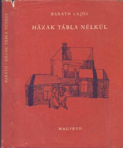 H�zak t�bla n�lk�l