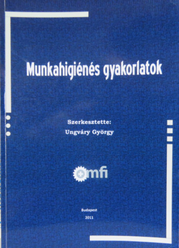 Munkahigins gyakorlatok