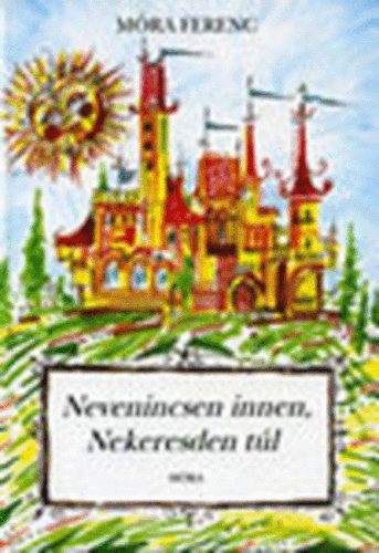 Nevenincsen innen, nekeresden tl