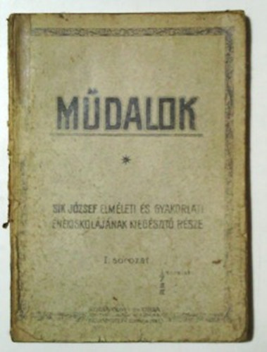 Mdalok I. sorozat - Beethoven, Giordani, Handel, Jensen, Lwe, Mozart, Schubert s Schumann (Sk Jzsef...)
