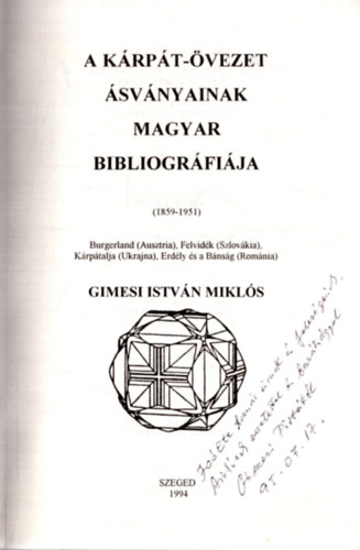 A Krpt-vezet svnyainak magyar bibliogrfija (1859-1951) + Trkpmellkletek (dediklt)