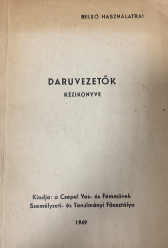 Daruvezet�k k�zik�nyve