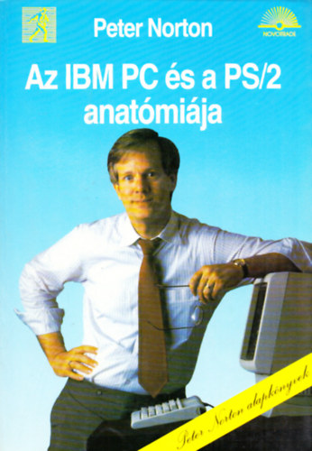 Az IBM PC s a PS/2 anatmija