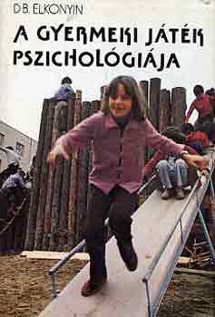 D.B. Elkonyin - A gyermeki jtk pszicholgija