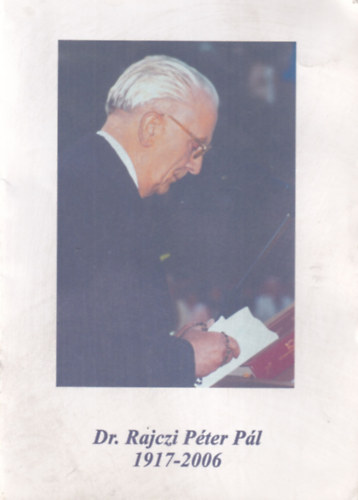 Dr. Rajczi Pter Pl 1917-2006