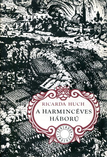 A harmincves hbor I.