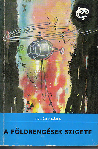 A f�ldreng�sek szigete (Delfin k�nyvek)