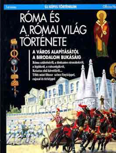 R�ma �s a r�mai vil�g t�rt�nete (�j k�pes t�rt�nelem)
