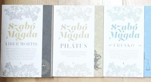 Szab� Magda - 3db Szab� Magda m� - Pil�tus, Liber mortis, Fresk�