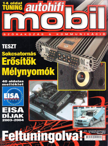 Autohifi Mobil 2003. augusztus-szeptember (VII. évf/4.szám)