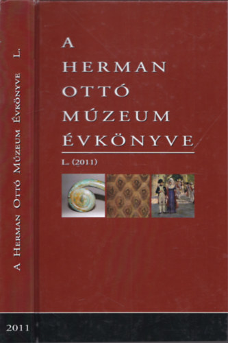 A Herman Ott� M�zeum �vk�nyve L. (2011)