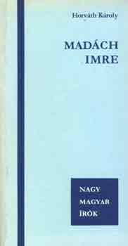 Horv�th K�roly - Mad�ch Imre