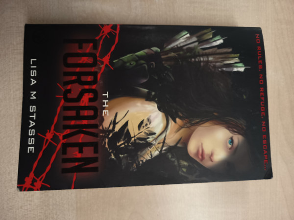 Lisa M Stasse - The Forsaken