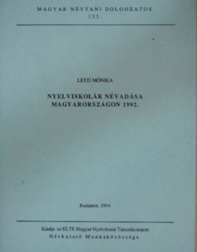 Nyelviskolk nvadsa Magyarorszgon 1992.