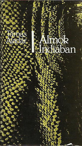 Tams Aladr - lmok Indiban