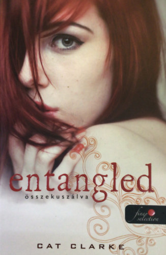 Entangled - sszekuszlva