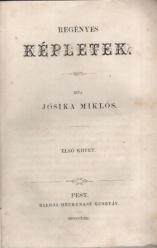 Reg�nyes k�pletek I-III. k�tet (egybek�tve)