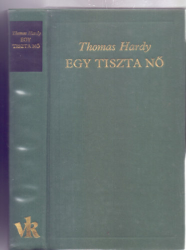 Egy tiszta n (A Vilgirodalom Klasszikusai - j sorozat)