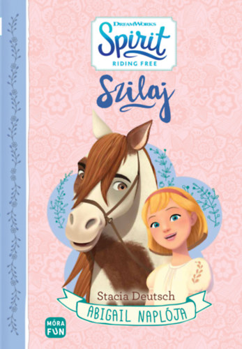Szilaj - Abigail napl�ja