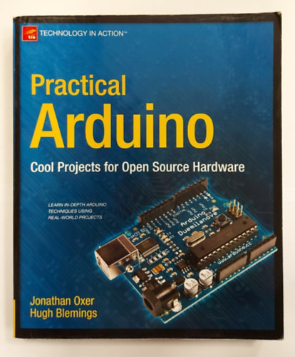Practical Ardunio - Cool Projects for Open Source Hardware