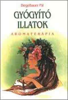 Gygyt illatok