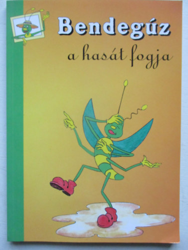 Bendegz a hast fogja