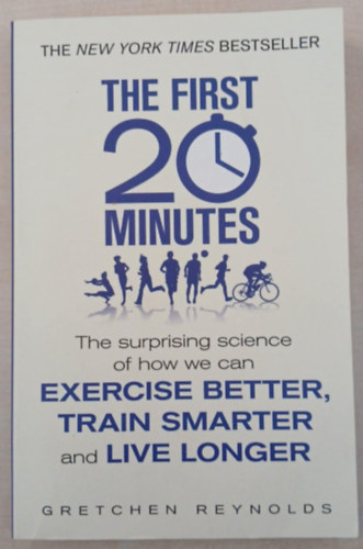 Gretchen Reynolds - The First 20 Minutes