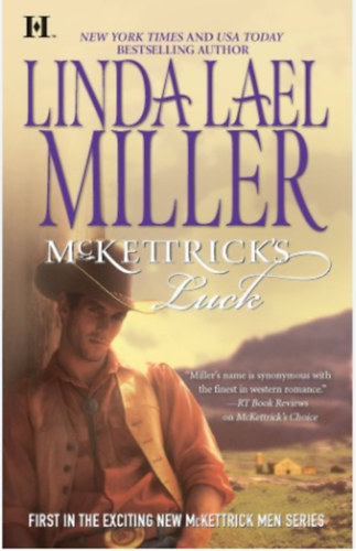 Linda Lael Miller - McKettrick's Luck