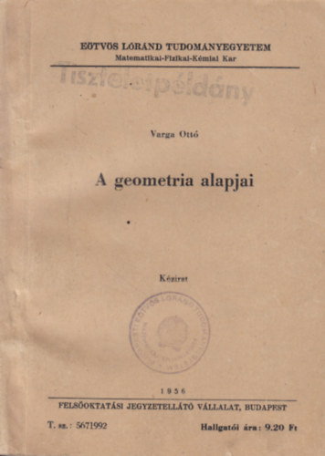 Varga Ott� - A geometria alapjai