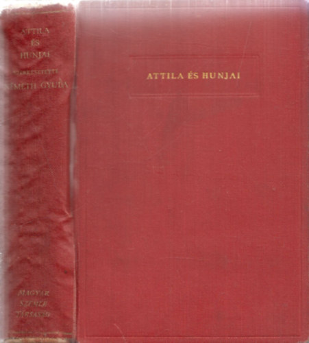 Attila s hunjai (Magyar Szemle Knyvei XVI.) (I. kiads)