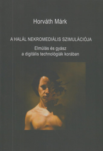 A hall nekromedilis szimulcija