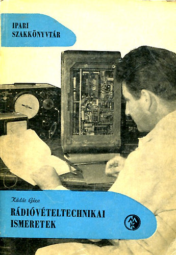 R�di�v�teltechnikai ismeretek