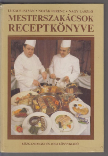 Mesterszak�csok receptk�nyve